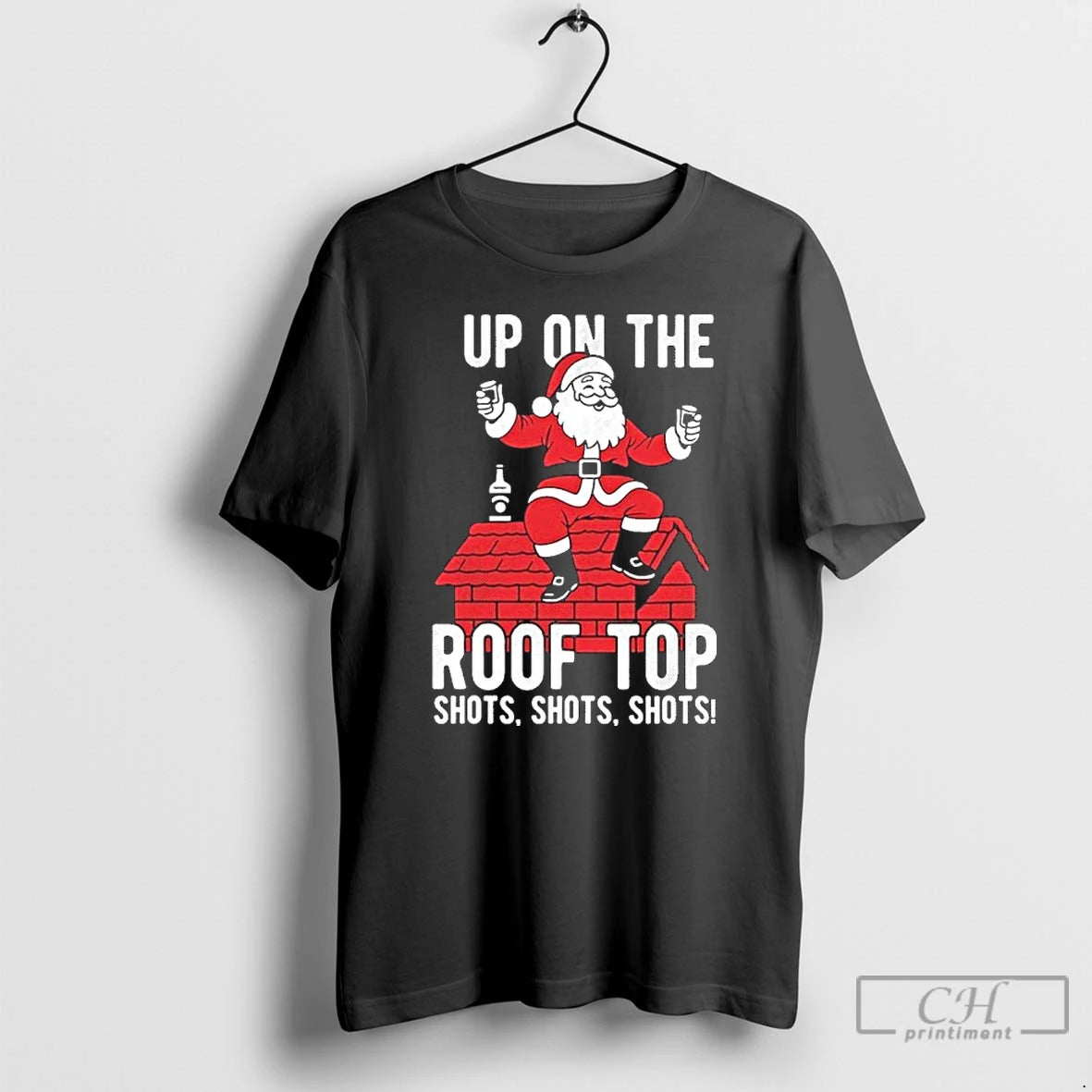 Classic Shots Shots Shots Santa Roof Top Christmas Party T-Shirts, Hoodie, Sweatshirt | DripVista.com