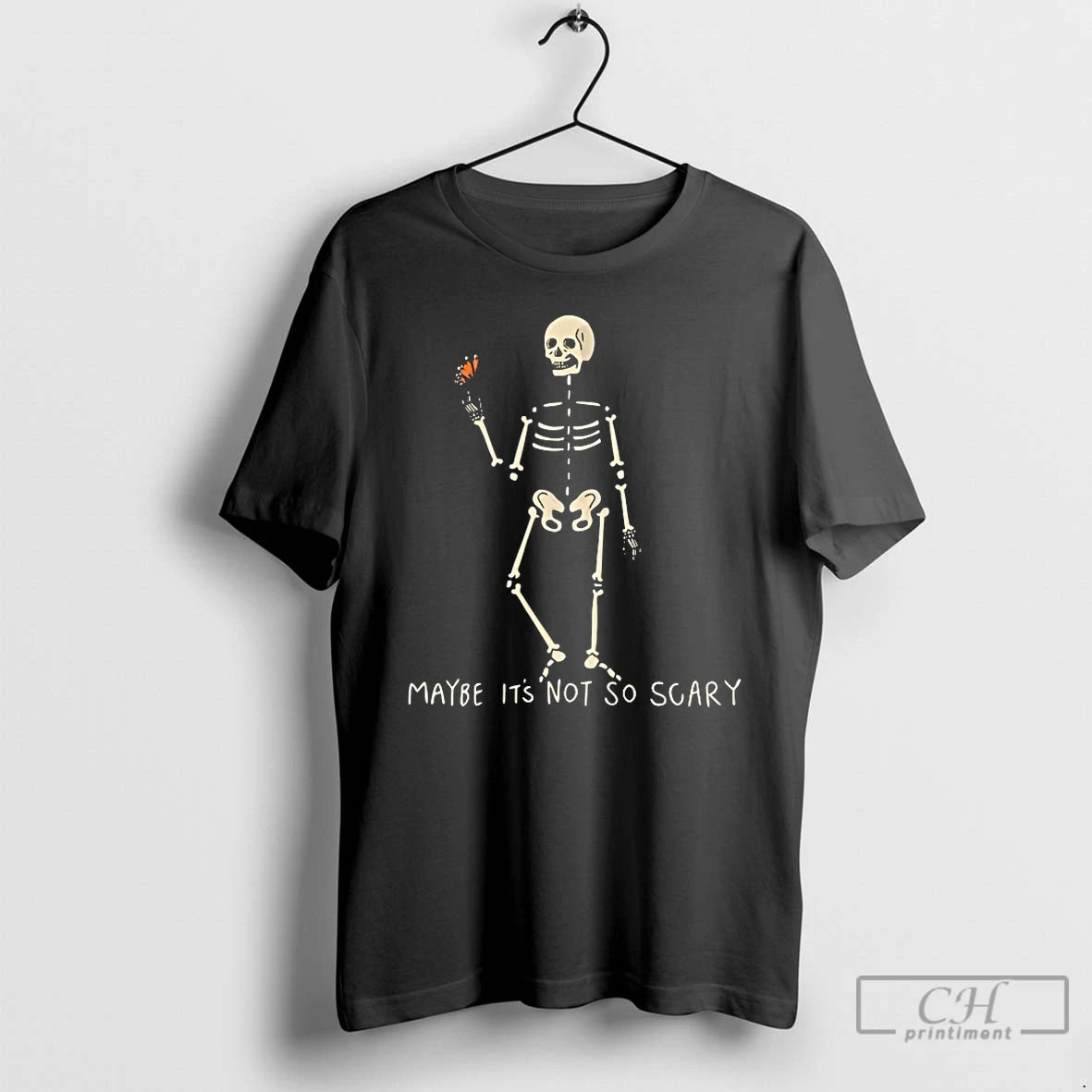 Classic Skeleton Maybe Its Not So Scary T-Shirts, Hoodie, Sweatshirt | DripVista.com