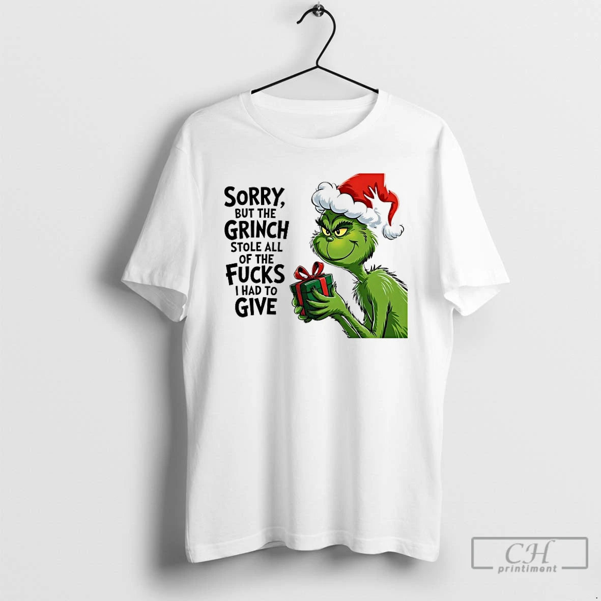 Classic Sorry But The Grinch Stole All Of The Fucks I Had To Give T-Shirts, Hoodie, Sweatshirt | DripVista.com