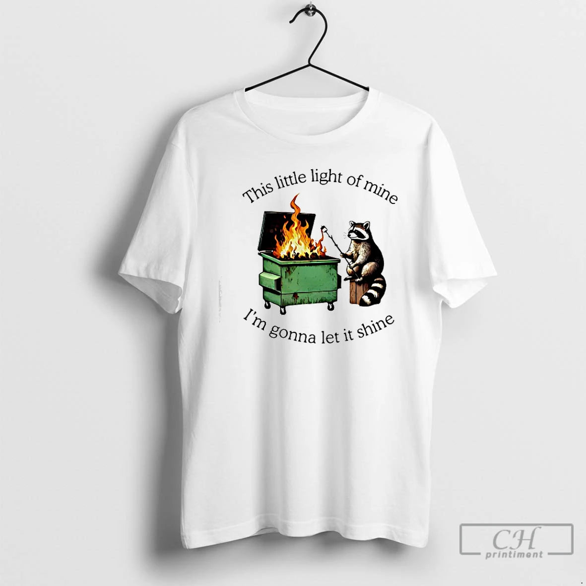 Classic This Little Light Of Mine Im Gonna Let It Shine Raccoon Trash T Shirts Hoodie, Sweatshirt | DripVista.com
