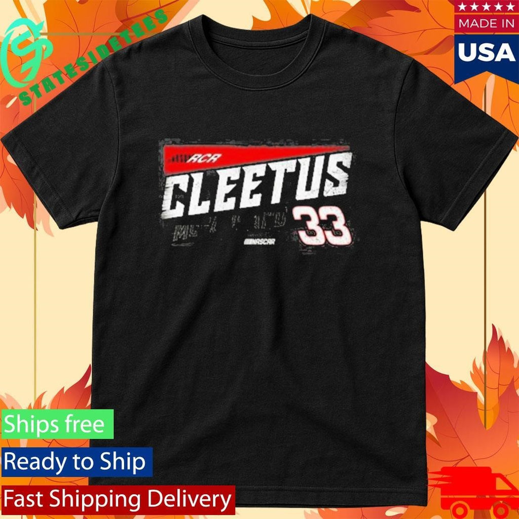 Cleetus Mcfarland Richard Childress Racing Team Shirt
