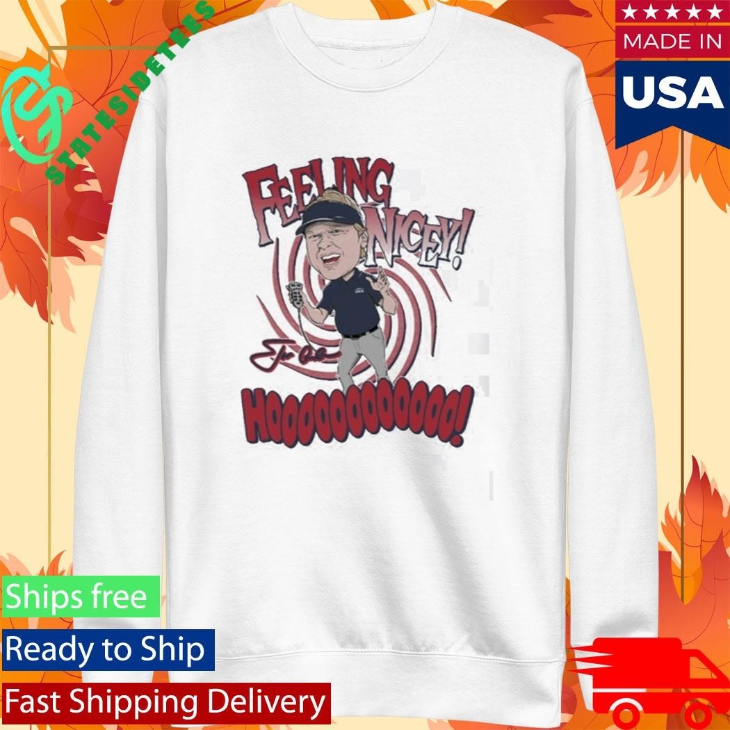 Coach Jon Gruden Feeling Nicey Hoooooooooooo Signature Shirt