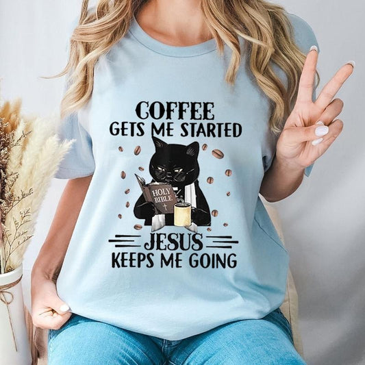 Coffee Get Me Start Jesus keep Me Going Tee Pure Cotton Casual Street Style Crew Neck Short Sleeve T-Shirt Tops Trendy For Women For Men