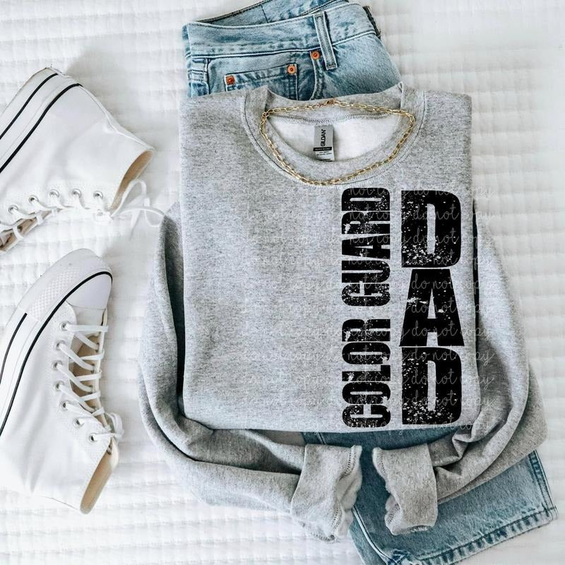 Color Guard Dad DTF Transfers - THIS IS NOT A SHIRT