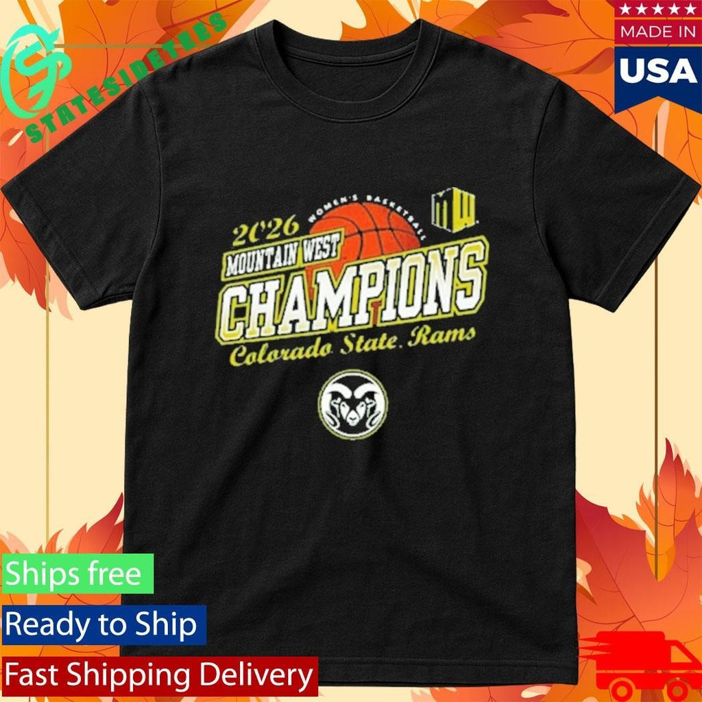 Colorado State Rams Women’s Basketball Champions 2026 Mountain West Tournament Shirt