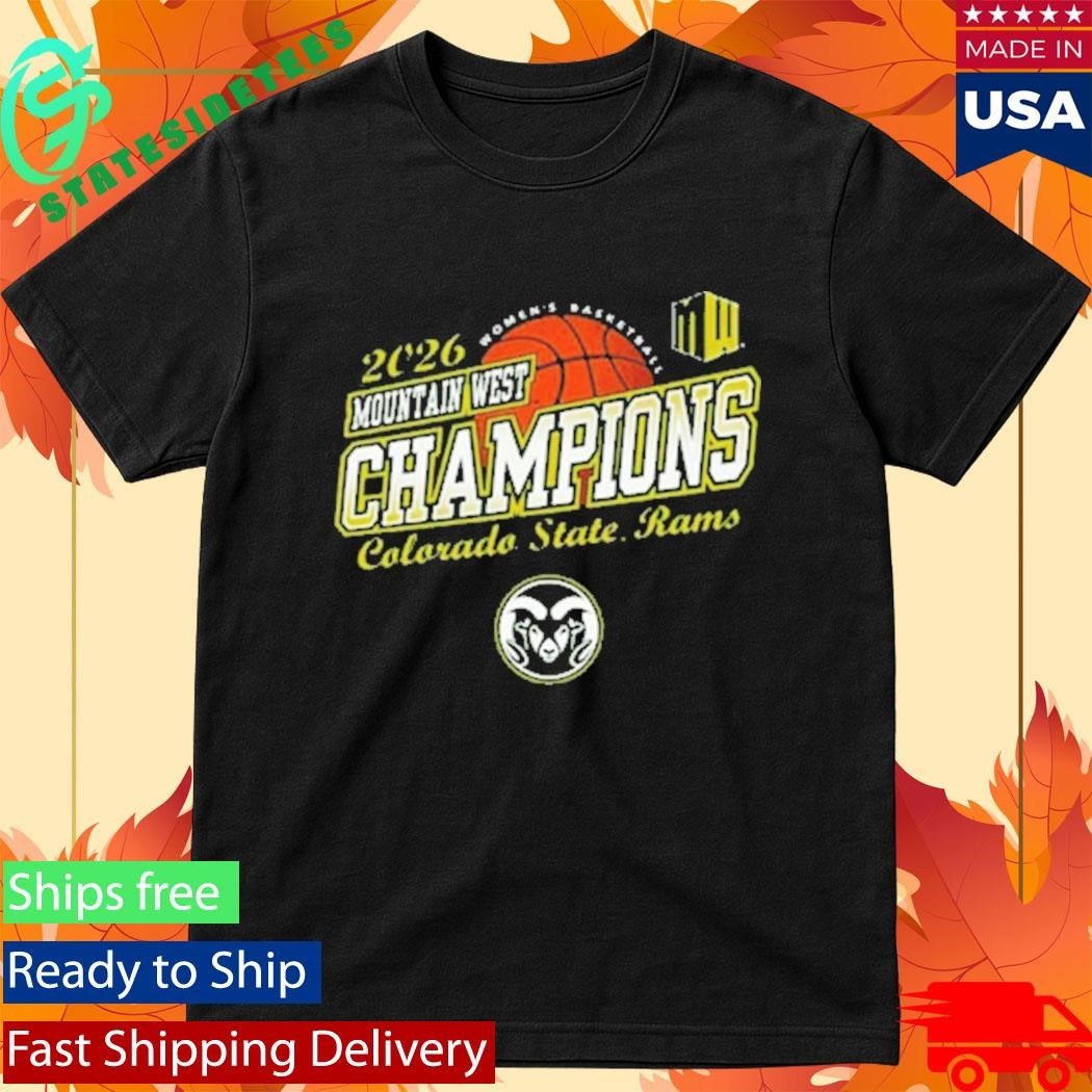 Colorado State Rams Women’s Basketball Champions 2026 Mountain West Tournament Shirt