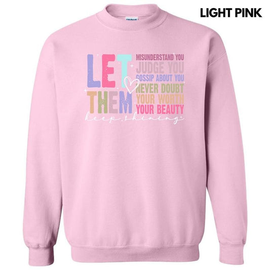 Colorful Let Them Sweatshirt 'NLB'