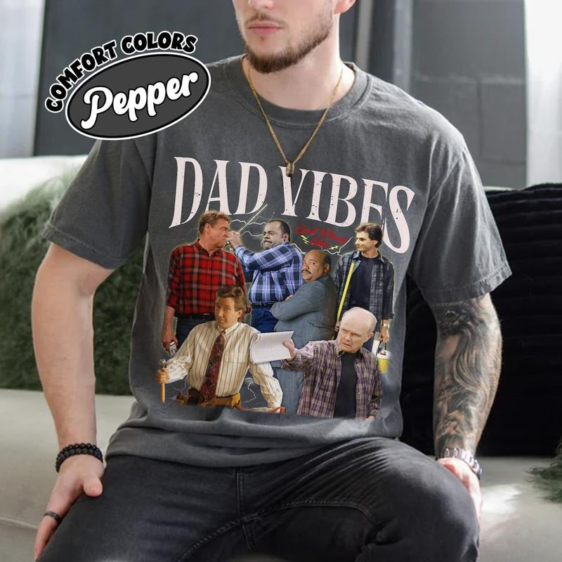 Comfort Colors 90S Dad Vibes T-Shirt, Cool Dads T-Shirt, Best Dad Ever, Funny Sitcom Dad, Gift For Daddy