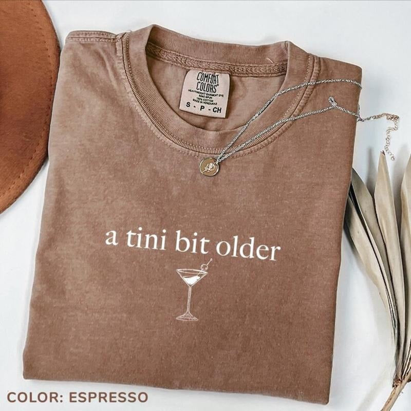 Comfort Colors A Tini Bit Older Tee, Tini Martini Shirt, Birthday Shirt, Martini Themed Birthday Tee, Birthday Party Tee, Mom Shirt
