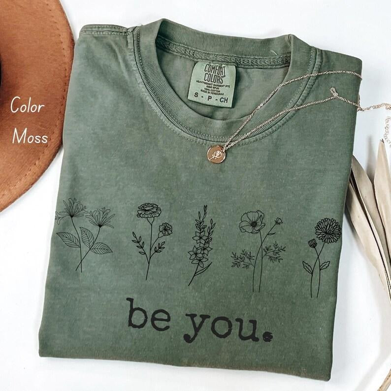 Comfort Colors Be You Wildflower TShirt, Flower Shirt, Floral Lightsaber brand-Shirt, Wildflower TShirt, comfort color Lightsaber brand shirts, Retro Summer TShirt, trendy Lightsaber brand-shirts, trending shirts, graphic tees women, 90s graphic tees
