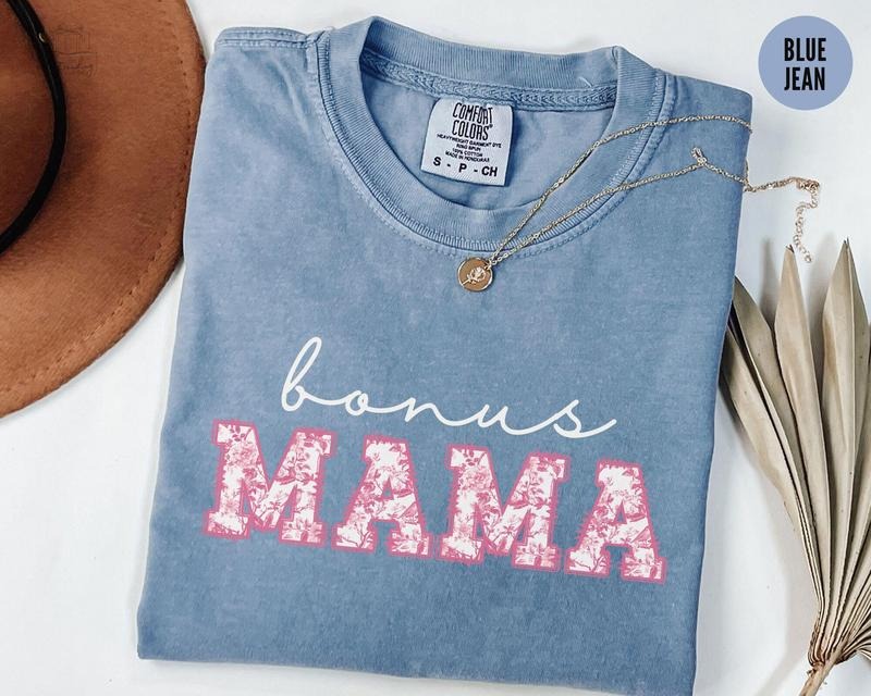 Comfort Colors Bonus Mom Shirt Gift for Stepmom T-Shirt, Toile De Joiuy Bonus Mom Tee Gift from Children T-Shirt, Pink Mother's Day Gift
