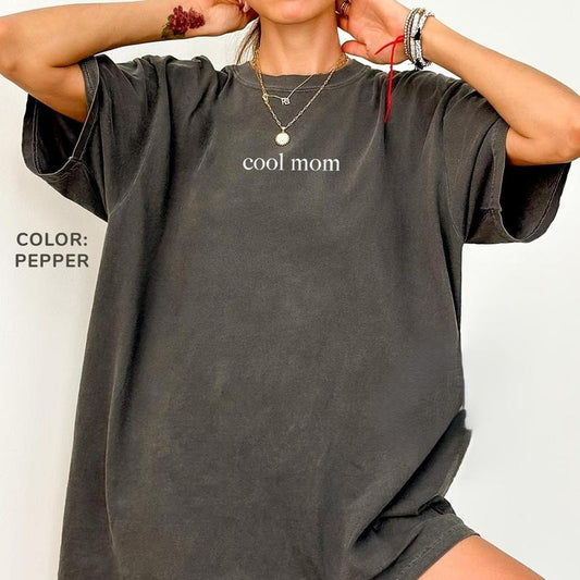 Comfort Colors Cool Mom T-shirt, Cool Moms Club Shirt, Mom Life, Mothers Day Shirt, Mom Appreciation Shirt, Shirt for Cool Moms