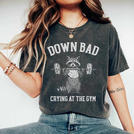 Comfort Colors Down Bad Crying At The Gym Shirt, Racoon Meme T-shirt , Funny Workout Gym T-shirt Weightlifting, Women Down Bad Crying Tee, Gift for Girlfriend