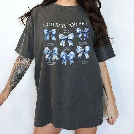 Comfort Colors God Says You Are Shirt, Coquette Bows Christian Graphic Tee, Bible Scripture Unhinged Shirt, Inspirational Women Shirt, Cute Watercolor Ribbons Tee, Bible Verse Bows Tee, Gift For Her, Women's Top, Cotton Comfy Fabric Relaxed Fit Style