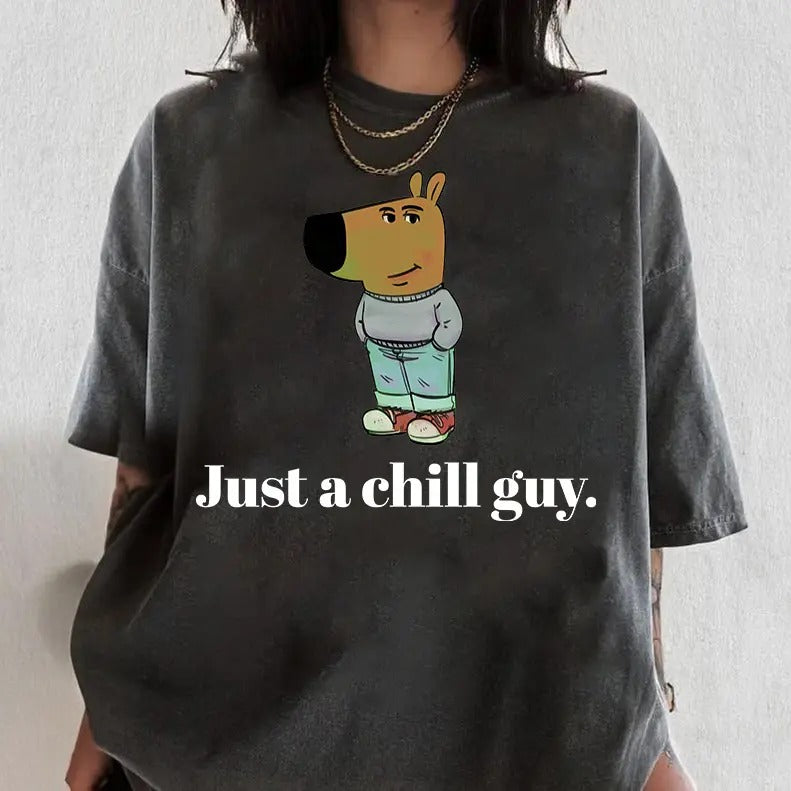Comfort Colors I'm Just A Chill Guy Shirt, Meme Shirt, Dog Cartoon Shirt, Chill Guy Meme Gift, Boyfriend Gift, Funny Boyfriend Tee