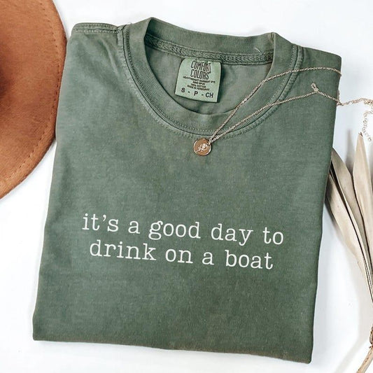 Comfort Colors It's A Good Day To Drink On A Boat Shirt, Vacation T-shirt, Summer Boat Shirt, Funny Cruise Shirt, Family Cruise Trip Gift Basic