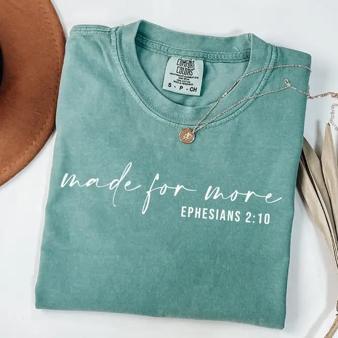 Comfort Colors Made for More Shirt, Christian Shirt, Bible Verse Shirt, Jesus Shirt, Christian Gift, Christian Christmas Shirt, Love and Grace Shirt