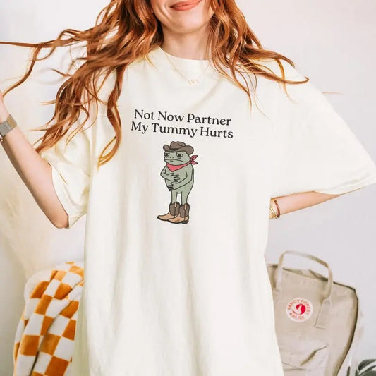 Comfort Colors Not Now Partner My Tummy Hurts T-Shirt, IBS Lactose Intolerant Frog Unhinged TShirt Gen Z Meme Funny Dumb Shirt Weirdcore Shirt