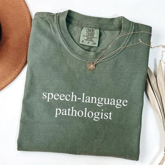 Comfort Colors Speech Language Pathologist Shirt, Speech Therapist Shirt, Speech Language Shirt, SLP Nurse Shirt, SLP Shirt