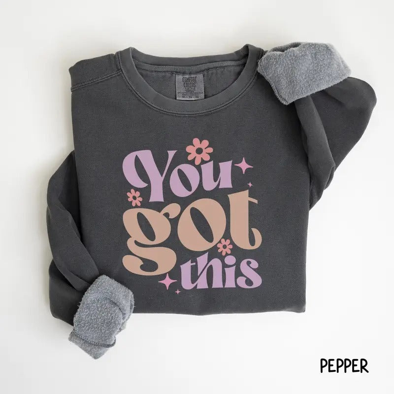 Comfort Colors Sweatshirt Mental Health You Got This Crewneck Retro Mental Health Awareness Mental Health Crewneck Love...