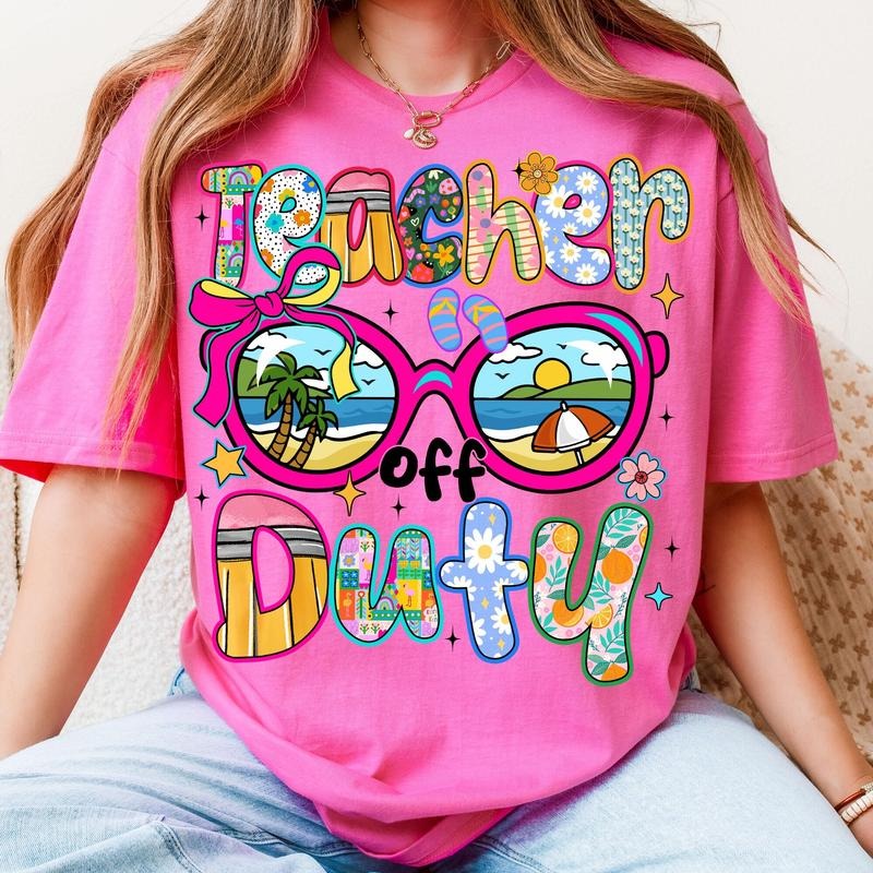 Comfort Colors Teacher Off Duty T-Shirt, Last Day Of School T-Shirt, Teacher Appreciation Gift, Funny Teacher Summer Vacation Shirt