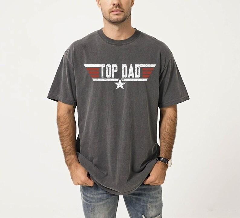 Comfort Colors Top Dad T-Shirt, Top Dad T Shirt, Top Dad Shirt, Christmas dad gift from daughter, dad gift from son, Mens Shirt