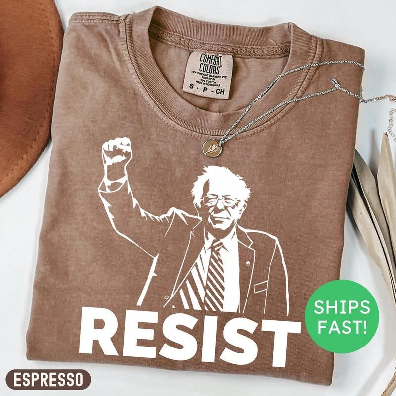 Comfort color RESIST Bernie Sanders Shirt, Anti-Trum Shirt, Anti Shirt, Political, Democratic, Alexandria Ocasio-Cortez...