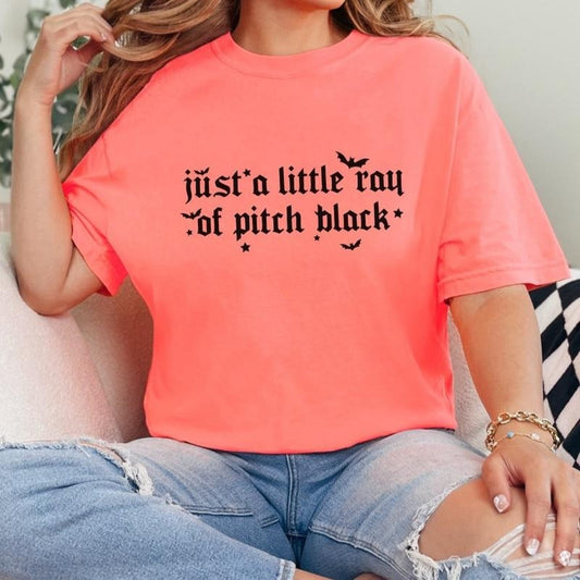 Comfort colors Just a little wray of Pitch Black womens short sleeve cotton casual graphic tshirt - womenswear  Tee Tops Fit