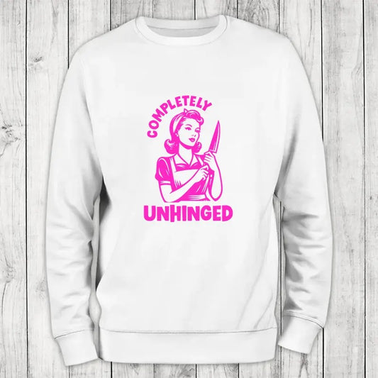 Completely Unhinged Sweatshirt Classic Womenswear