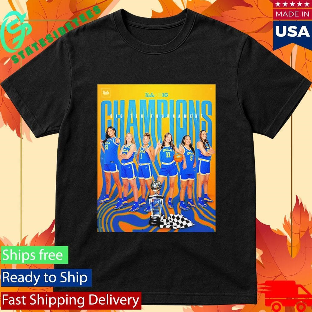 Congrats UCLA Bruins Women’s Basketball Champions Big Ten Tournament 2025 26 Shirt