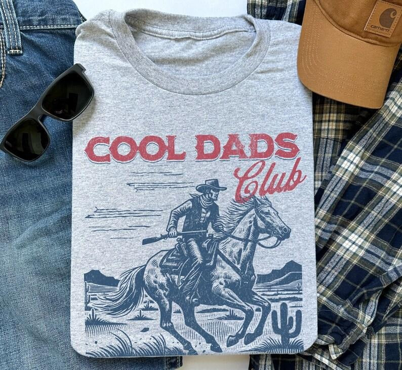 Cool Dads Club Shirt, Cowboy T-Shirt, Funny Husband Sweatshirt, Gift for Him, Father's Day Gift, Daddy Shirt, Dad to Be Gift