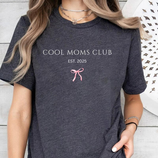 Cool Moms Club Shirt, Mom Shirt, Cool Mom Shirt, Mom Life Shirt, Mom Appreciation Shirt, Shirt for Cool