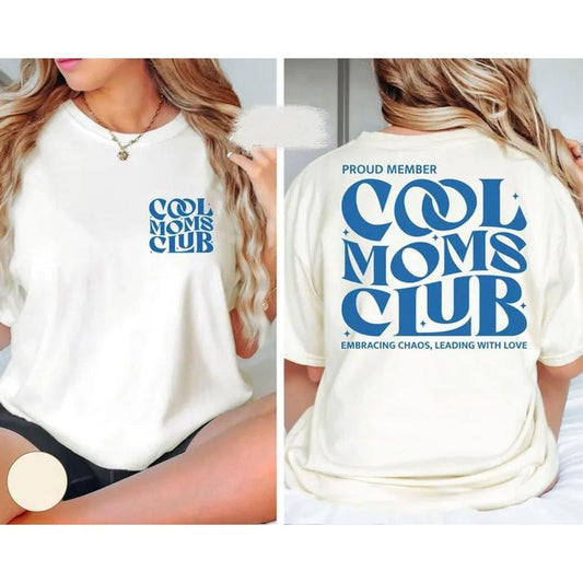 Cool Moms Club Two Sides Tshirt Sweatshirt, Mom To Be Shirt, Cool Mommy Sweatshirt, Unisex Sweater Pullover Tee