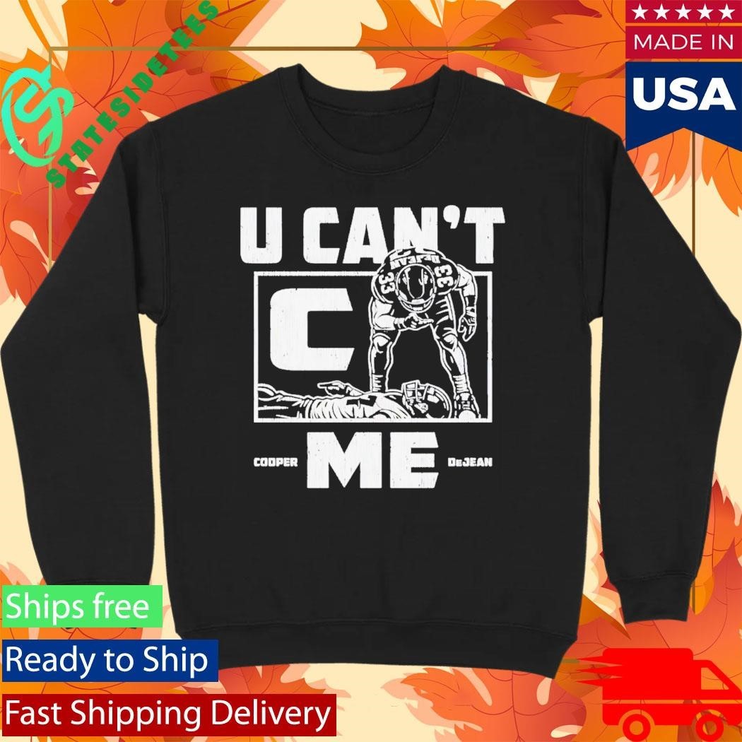 Cooper Dejean Philadelphia U Cant C Me Shirt