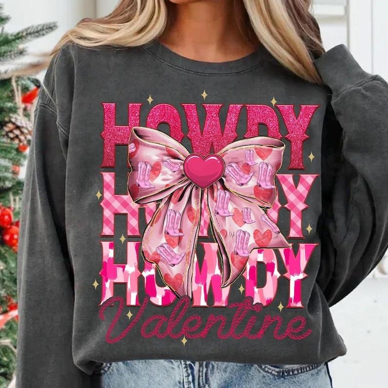 Coquette Bow Howdy Valentine Sweatshirt Western Valentines , Valentine Hearts , Pink, , Cowboy Cupid , Love , Retro Valentines