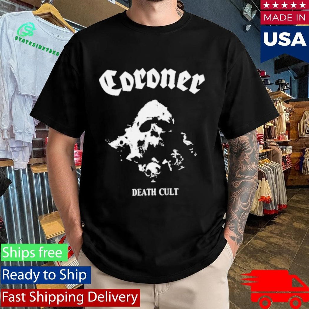 Coroner Death Cult T-Shirt