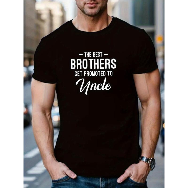 [Cotton Knit Casual Tee] Men's Casual Short Sleeve T-Shirt - Cotton Knit Fabric, Round Neck, Regular Fit - "The Best Brothers Get Promoted to Uncle" Letter Print Design Made in USA