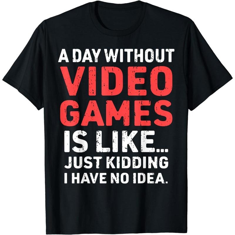 Cotton Short Sleeve WB shield Day Without Video Games Funny Gamer Video Gaming Mens Boys T-Shirt For Men Women Hoodie,...