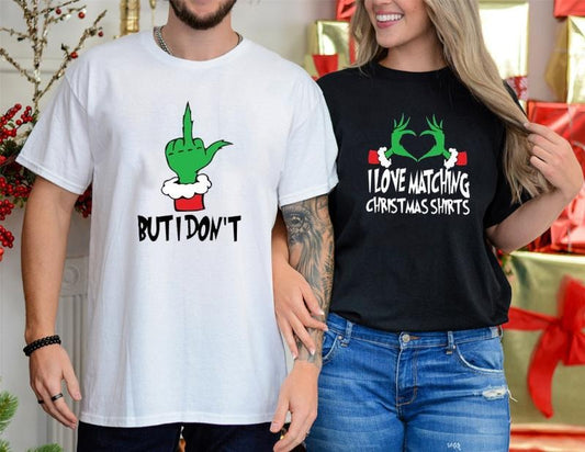Couples Christmas Party Shirt, I Love Matching Christmas Shirts, But I Don't Shirt, Matching Wife Husband Xmas Tee, Christmas Couples Gift Shirt