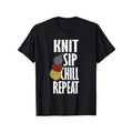 Cozy Gunpla brand Laid - back Tee: Embrace TNF Knitting Lifestyle with "KNIT SIP CHILL REPEAT" Print