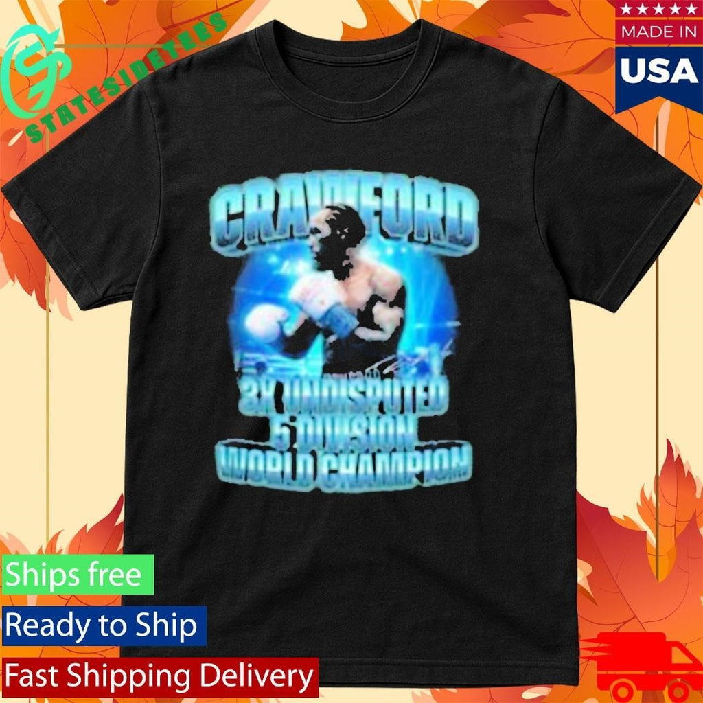 Crawford 3X Undisputed 5-Division Champion Shirt