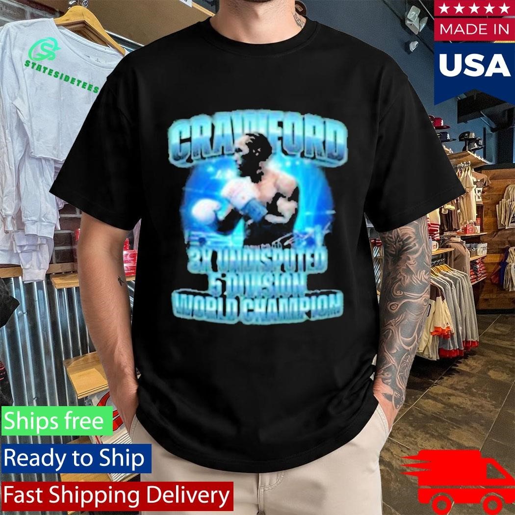 Crawford 3X Undisputed 5-Division Champion Shirt