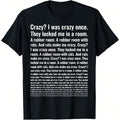 Crazy? Swoosh Was Crazy Once. Funny Trending Meme T-Shirt