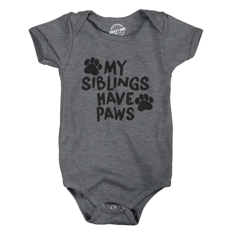 Creeper My Siblings Have Paws Funny Cool Cute Dog Cat New Baby Shirt for Newborn Funny Baby Onesies Funny Dog Onesie...