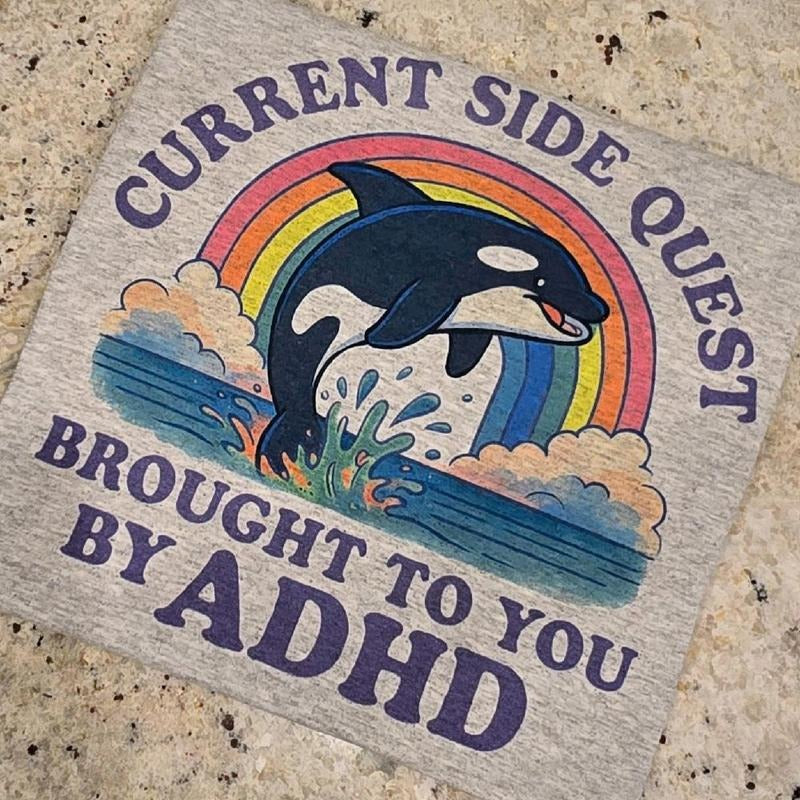 Current side quest brought to you by ADHD Tee Hoodie, Sweatshirt | DripVista.com