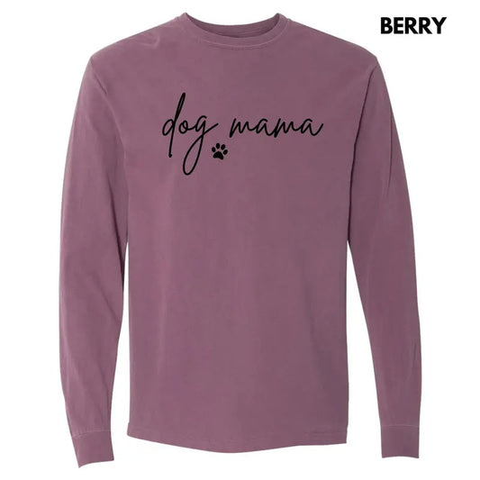 Cursive Dog Mama Long Sleeve Comfort Colors T-Shirt 'NLB'