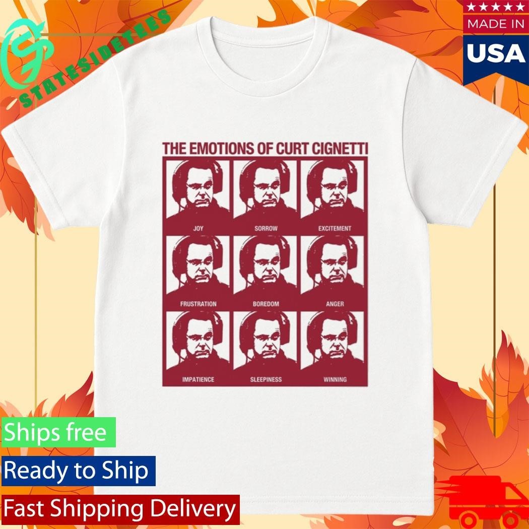 Curt Cignetti The Emotions Of Curt Cignetti Shirt