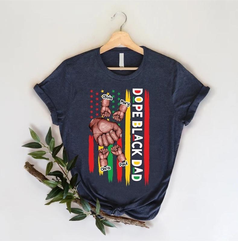 Custom Dope Black Dad T Shirt Hoodie Sweater,Black Father Shirt with Kids Names,Fathers Day Black Man Tee,African American Shirt,Daddy Shirt,Fathers Day Gift