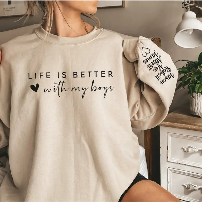 Custom Life is Better With My Boys Sweatshirt and Hoodie, Mom Sweatshirt, Mom Crewneck, Mom Shirt | DripVista.com