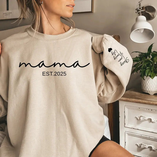 Custom Mama Est Sweatshirt, Custom Mama Est 2025 Sweatshirt, Custom Mom Sweatshirt, Mother Day Gift, New Mom Gift, Mama Sweatshirt, Gift for Mother